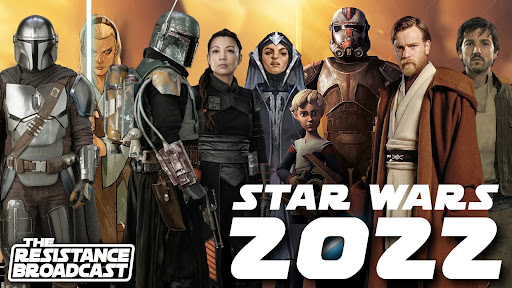 What to Expect in 2022: A Star Wars Story